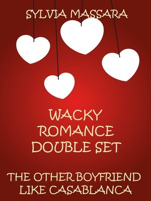 cover image of Wacky Romance Double Set